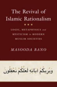 Book cover for The Revival of Islamic Rationalism
